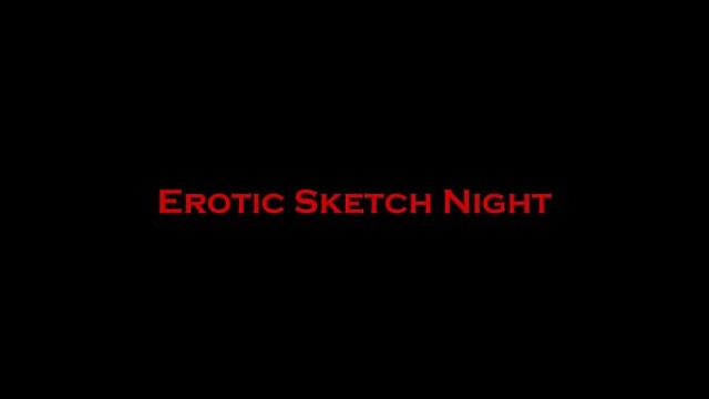 Erotic Sketch Night - Encore